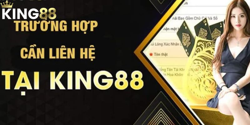 Bí quyết liên hệ King88 chỉ trong vài bước đơn giản