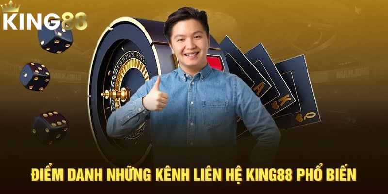 Cách liên hệ King88 để giải quyết mọi thắc mắc nhanh gọn