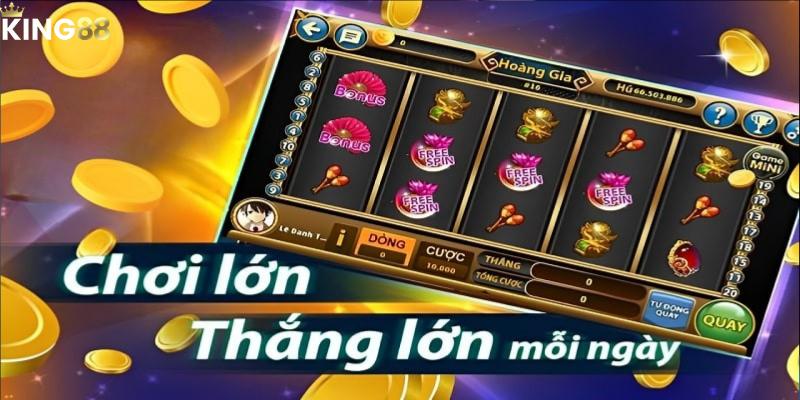 Nổ hũ tại King88 có rất nhiều thể loại khác nhau